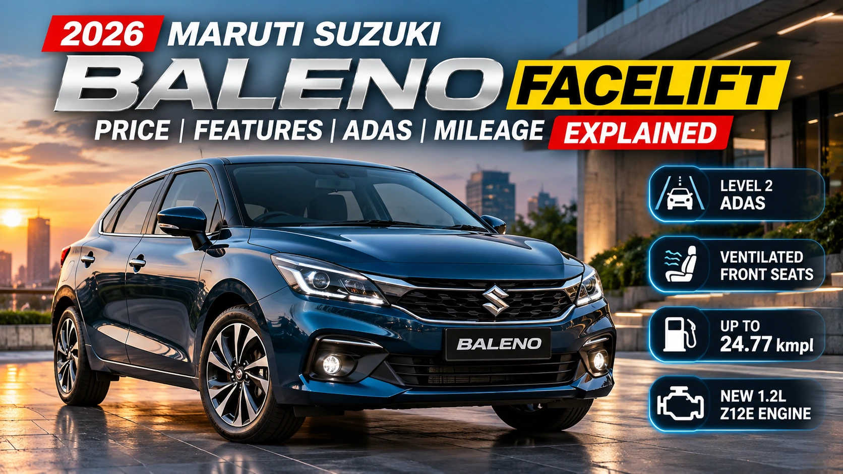 2026 Maruti Baleno facelift with Level 2 ADAS and new features